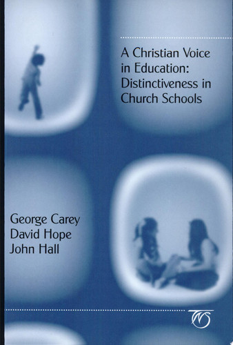 A Christian Voice in Education: Distinctiveness in Church Schools