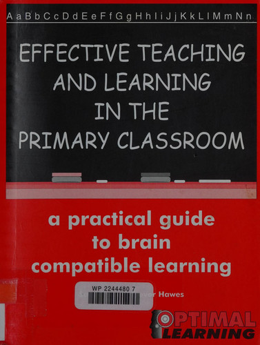 Effective Teaching and Learning in the Primary Classroom