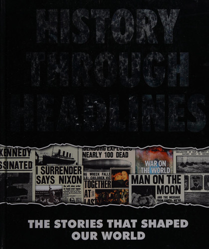 History Through the Headlines