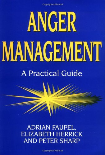 Anger Management: A Practical Guide