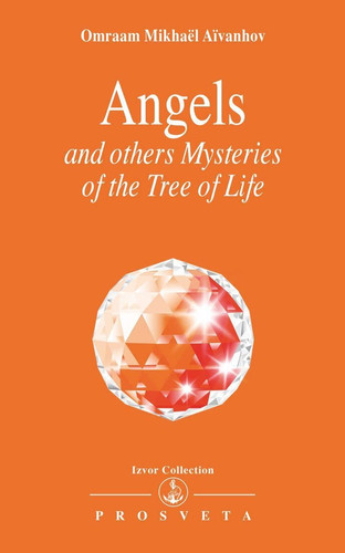Angels and Other Mysteries of the Tree of Life