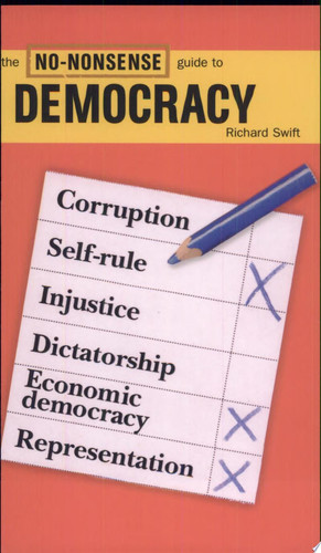 The No-nonsense Guide to Democracy