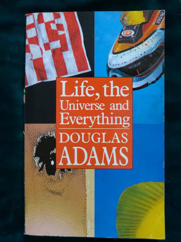 Life, the Universe, and Everything