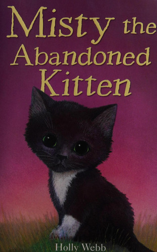 Misty the Abandoned Kitten