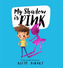 My Shadow is Pink