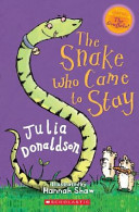 The Snake Who Came to Stay