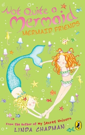 Not Quite a Mermaid (Mermaid Friends)